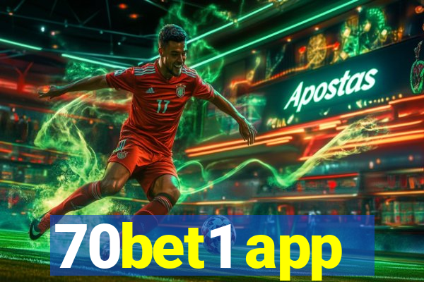 70bet1 app